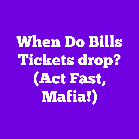 When Do Bills Tickets drop? (Act Fast, Mafia!)