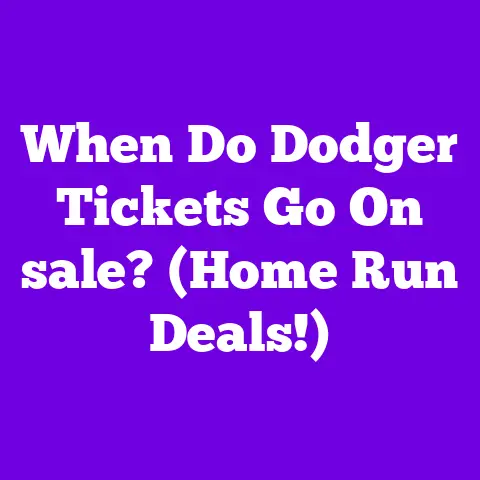 When Do Dodger Tickets Go On sale? (Home Run Deals!)