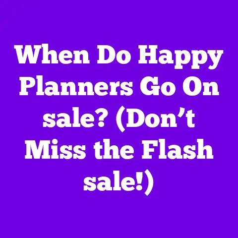 When Do Happy Planners Go On sale? (Don’t Miss the Flash sale!)