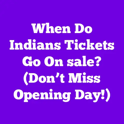 When Do Indians Tickets Go On sale? (Don’t Miss Opening Day!)