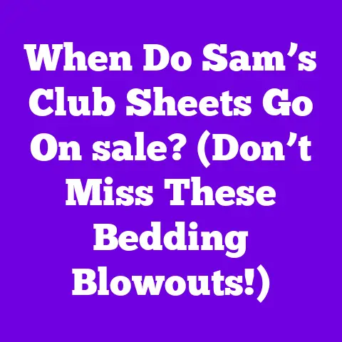 When Do Sam’s Club Sheets Go On sale? (Don’t Miss These Bedding Blowouts!)