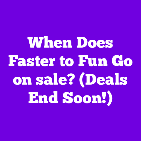When Does Faster to Fun Go on sale? (Deals End Soon!)