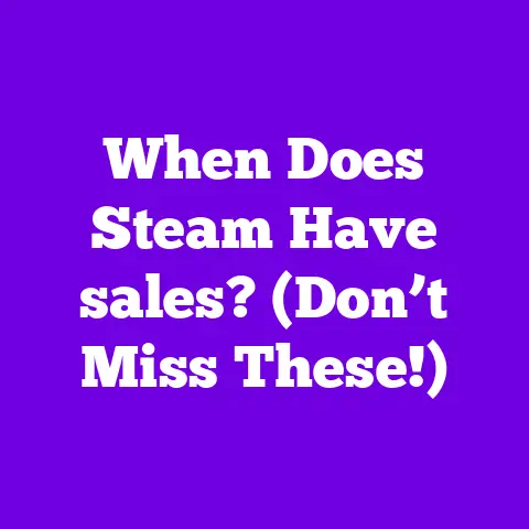 When Does Steam Have sales? (Don’t Miss These!)