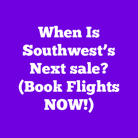 When Is Southwest’s Next sale? (Book Flights NOW!)
