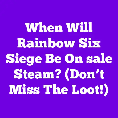 When Will Rainbow Six Siege Be On sale Steam? (Don’t Miss The Loot!)