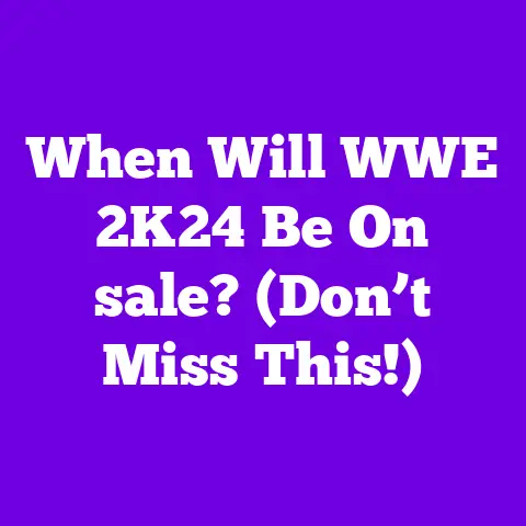 When Will WWE 2K24 Be On sale? (Don’t Miss This!)