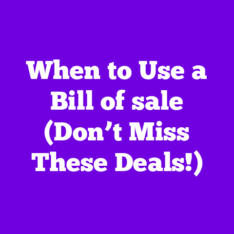 When to Use a Bill of sale (Don’t Miss These Deals!)