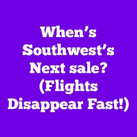 When’s Southwest’s Next sale? (Flights Disappear Fast!)